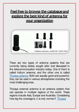 Feel free to browse the catalogue and explore the best kind of antenna for your organization