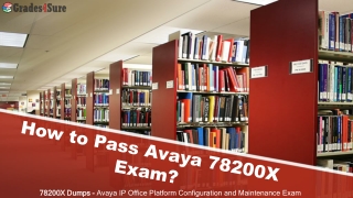 Brilliant Avaya 78200X Question Answers Dumps To Tackle That Hard Exam