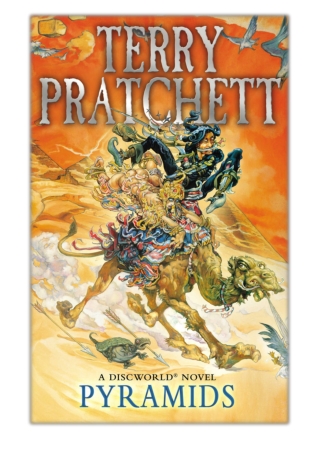 [PDF] Free Download Pyramids By Terry Pratchett