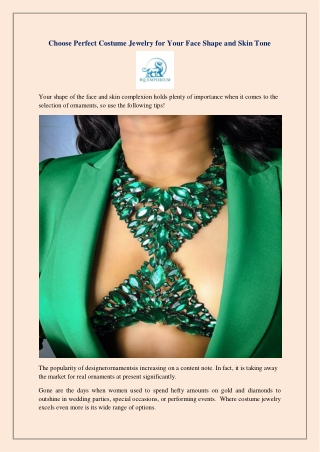 Choose Perfect Costume Jewelry for Your Face Shape and Skin Tone