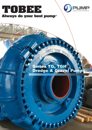 Tobee® Dredge Gravel Pumps