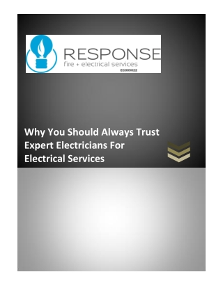 Why You Should Always Trust Expert Electricians For Electrical Services