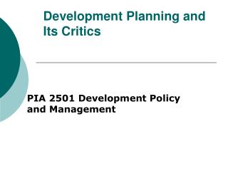 Development Planning and Its Critics