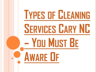 Portion of the Preferred Cleaning Services Cary NC