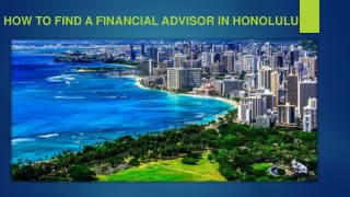How To Find A Financial Advisor In Honolulu