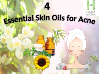 What is the use of 4 various essential oils for Acne?