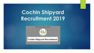Cochin Shipyard Recruitment 2019, Apply For Assistant Apprentice Jobs