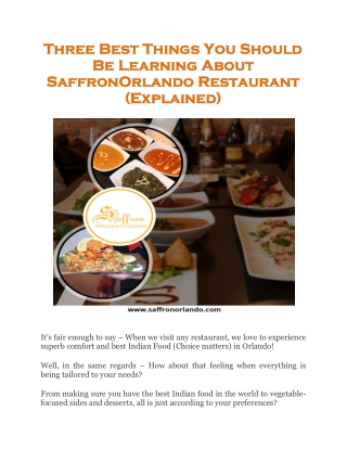 Three Best Things You Should Be Learning About SaffronOrlando Restaurant (Explained)