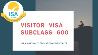 Apply for Visitor Visa Subclass 600 | tourist visa subclass 600 | subclass 600 | ISA Migrations