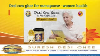 Desi ghee for menopause-women health