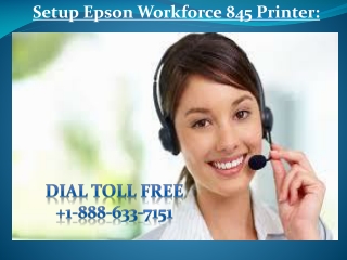 How to Setup Epson Workforce 845 Printer