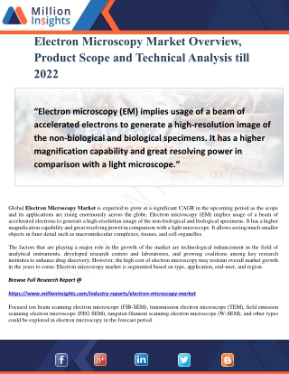 Electron Microscopy Market Overview, Product Scope and Technical Analysis till 2022