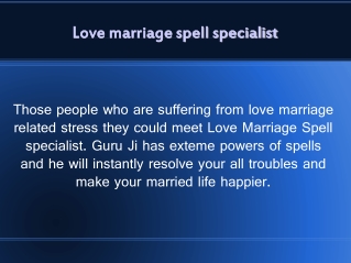 White magic love spells specialist | 91-8557014282
