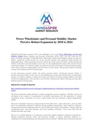 Power Wheelchairs and Personal Mobility Market Perceive Robust Expansion by 2018 to 2024