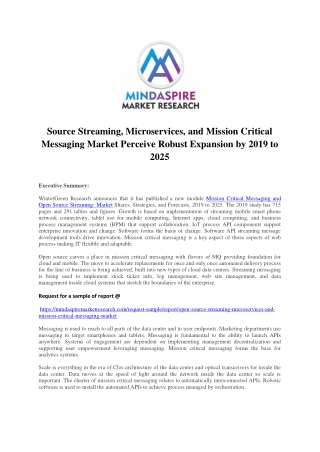 Source Streaming, Microservices, and Mission Critical Messaging Market Perceive Robust Expansion by 2019 to 2025