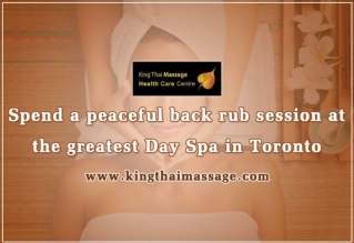 Spend a stress free massage session at the best Day Spa in Toronto
