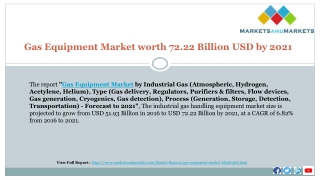 Gas Equipment Market worth 72.22 Billion USD by 2021