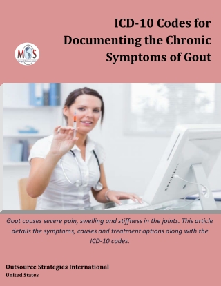 ICD-10 Codes for Documenting the Chronic Symptoms of Gout
