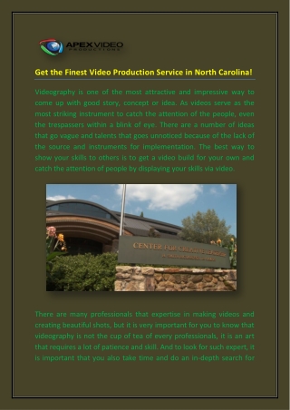 Get the Finest Video Production Service in North Carolina!