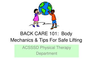 BACK CARE 101: Body Mechanics & Tips For Safe Lifting