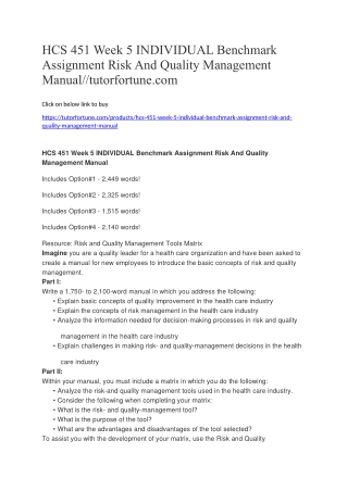 HCS 451 Week 5 INDIVIDUAL Benchmark Assignment Risk And Quality Management Manual//tutorfortune.com