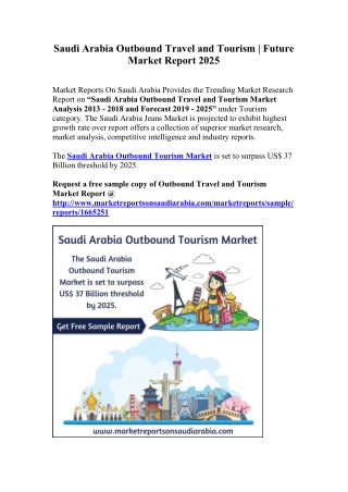 Saudi Arabia Outbound Travel and Tourism | Future Market Report 2025