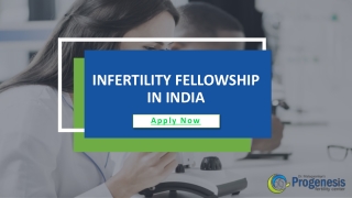 Infertility Fellowship in India