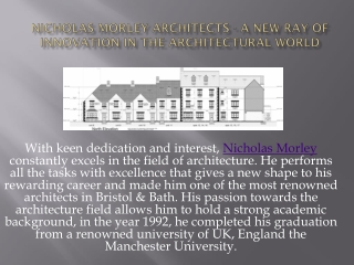 Nicholas Morley Architects - A New Ray of Innovation in the Architectural World