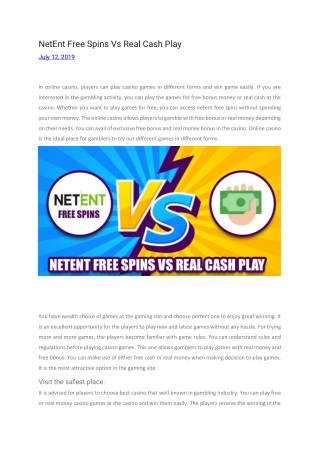 NetEnt Free Spins Vs Real Cash Play
