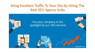 Bring Excellent Traffic To Your Site By Hiring The Best SEO Agency India!