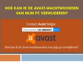 Hoe kan ik de Avast-wachtwoorden van mijn pc verwijderen?