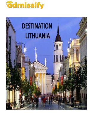 Study abroad Lithuania, Best Overseas Education Consultant in Delhi, Admissify