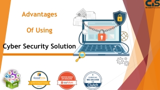 Advantages Of Using Cyber Security Solution