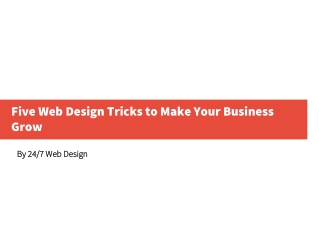 Five Web Design Tricks to Make Your Business Grow