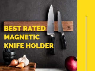 Best Rated Magnetic Knife Holder