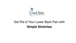 Get Rid of Your Lower Back Pain with Simple Stretches