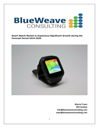 Smart Watch Market Insights, Trends, Outlook 2025