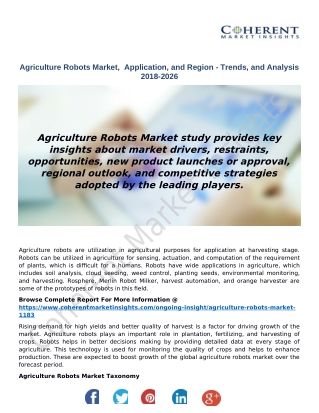 Agriculture Robots Market Application, and Region - Trends, and Analysis 2018-2026