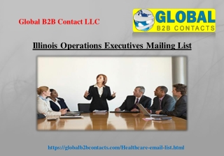 Illinois Operations Executives Mailing List