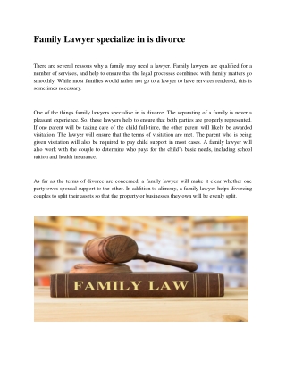 Family Lawyer specialize in is divorce