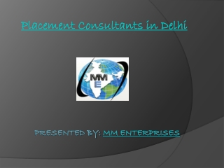Top Placement Consultants in Delhi - MM Enterprises