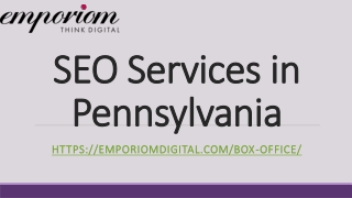 SEO services in Pennsylvania- Emporiomdigital