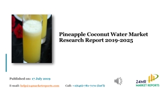 Pineapple Coconut Water Market Research Report 2019-2025