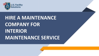 Hire a maintenance company for interior maintenance service