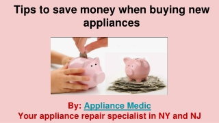 How to save money on new appliances - Appliance Medic
