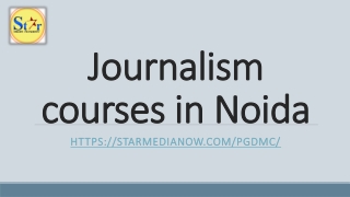 Journalism courses in Noida- starmedianow