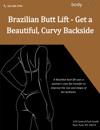 Brazilian Butt Lift - Get a Beautiful, Curvy Backside