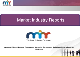 Genome Editing Genome Engineering Market 2019 Competitive Analysis, by Key Venders, Future Prospect and Forecast Till 20