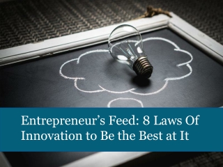 8 Laws Of Innovation to Be the Best at It