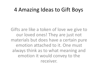 4 Amazing Ideas to Gift Boys